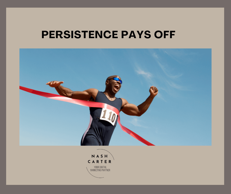 Persistence pays off